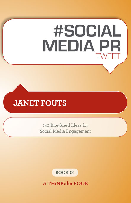Title details for #SOCIAL MEDIA PR tweet Book01 by Janet Fouts - Wait list